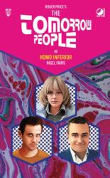 The Tomorrow People - Homo Inferior (ISBN: 9781837919468)