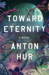 Toward Eternity UK (ISBN: 9780063422421)