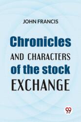 Chronicles And Characters Of The Stock Exchange (ISBN: 9789358717266)
