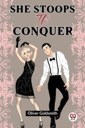 She Stoops To Conquer (ISBN: 9789358716818)