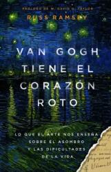 Van Gogh tiene el corazon roto (ISBN: 9798384530572)
