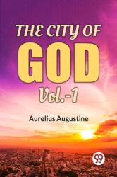 The City Of God Vol. -1 (ISBN: 9789358716122)