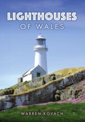 Lighthouses of Wales (ISBN: 9781398120624)