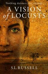 A Vision of Locusts (ISBN: 9781909728714)