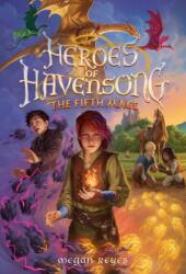 Heroes of Havensong: The Fifth Mage (ISBN: 9780593811757)