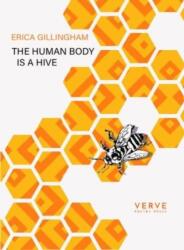 The Human Body Is A Hive (ISBN: 9781913917074)