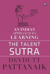 The Talent Sutra (ISBN: 9789383064274)