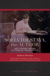 Sofia Tolstaya, the Author (ISBN: 9780776629445)
