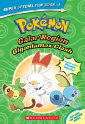 Gigantamax Clash / Battle for the Z-Ring (ISBN: 9781338746532)