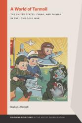 A World of Turmoil (ISBN: 9781611863925)