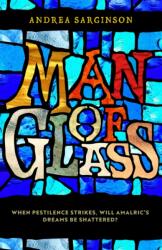 Man of Glass (ISBN: 9781912726189)