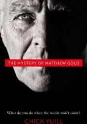 The Mystery of Matthew Gold (ISBN: 9781912726127)