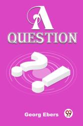 A Question (ISBN: 9789358718423)