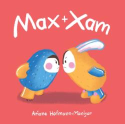 Max and Xam (ISBN: 9781786280862)