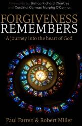 Forgiveness Remembers (ISBN: 9781909728677)