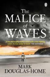 The Malice of Waves (ISBN: 9781405923613)