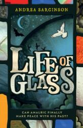 Life of Glass (ISBN: 9781912726691)
