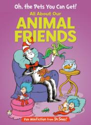 Oh, the Pets You Can Get! All About Our Animal Friends (ISBN: 9798217031924)