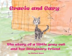 Gracie and Gary (ISBN: 9781787884861)