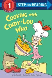 Cooking with Cindy-Lou Who (ISBN: 9780593906132)