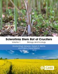 Sclerotinia Stem Rot of Crucifers, Volume 1 (ISBN: 9781800629578)