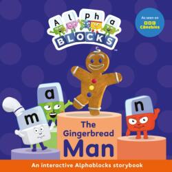 The Gingerbread Man: An Interactive Alphablocks Storybook (ISBN: 9781836890218)