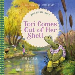 Tori Comes Out of Her Shell (ISBN: 9781948130769)