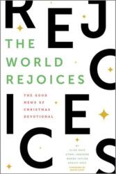 The World Rejoices (ISBN: 9781645074236)