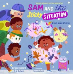 Sam and the Sticky Situation (ISBN: 9781645072003)