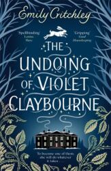 The Undoing of Violet Claybourne (ISBN: 9781804185117)