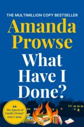What Have I Done? (ISBN: 9781035923434)