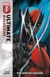 Ultimate Wolverine Vol. 1: The Winter Soldier (ISBN: 9781804913260)
