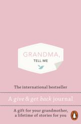 Grandma, Tell Me (ISBN: 9781837311774)