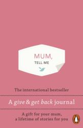 Mum, Tell Me (ISBN: 9781837311750)