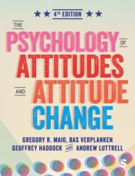 The Psychology of Attitudes and Attitude Change (ISBN: 9781529671100)