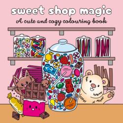 Sweet Shop Magic (ISBN: 9781035438587)