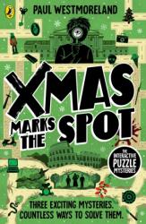 X-Mas Marks the Spot (ISBN: 9780241794029)