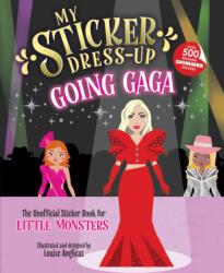 My Sticker Dress-Up(R): Going Gaga (ISBN: 9781464231308)