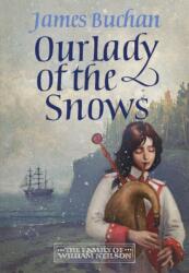 Our Lady of the Snows (ISBN: 9781035431168)