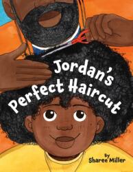 Jordan's Perfect Haircut (ISBN: 9780316592284)