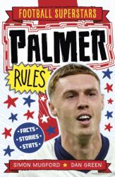 Football Superstars: Palmer Rules (ISBN: 9781804538890)