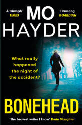 Bonehead - Mo Hayder (ISBN: 9781399730488)