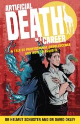 Artificial Death of a Career (ISBN: 9781788608060)