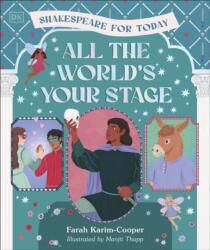 All the World's Your Stage Shakespeare for Today (ISBN: 9780241706572)