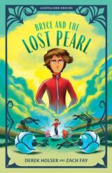 Bryce and the Lost Pearl (ISBN: 9781645074762)