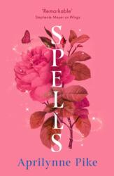 Spells (ISBN: 9780008756703)