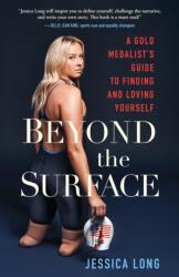 Beyond the Surface (ISBN: 9781649630957)