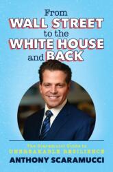 From Wall Street to the White House and Back (ISBN: 9781637584637)