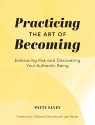 Practicing the Art of Becoming (ISBN: 9781685551735)