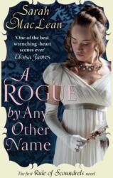 A Rogue by Any Other Name (ISBN: 9780749957186)